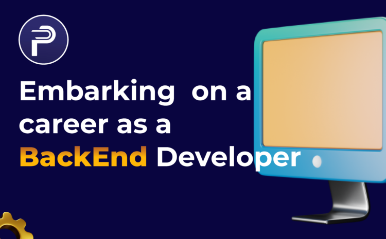  Embarking On A Career As A Backend Developer