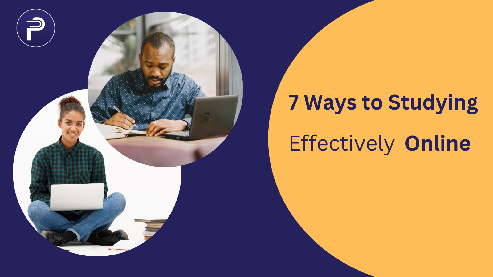 7 Ways to Studying Effectively Online